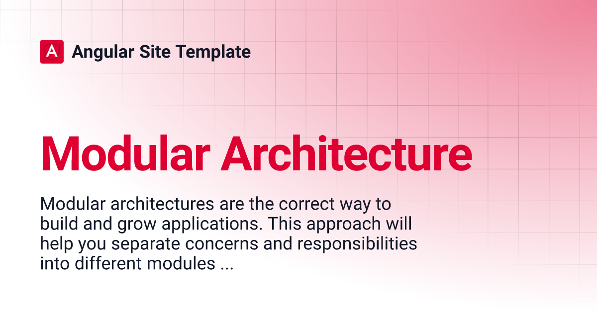 Modular Architecture | Angular Site Template